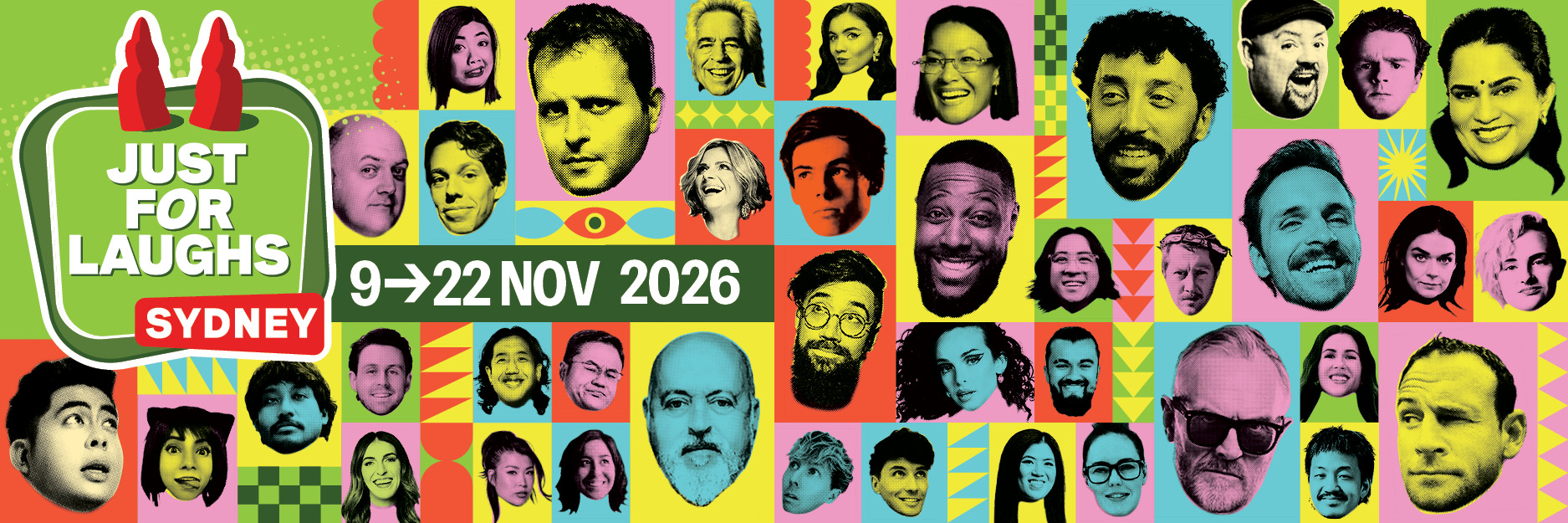 Just For Laughs Sydney 2026 - 9 to 22 November. A wall of colourful halftone portraits of this year's comedians.