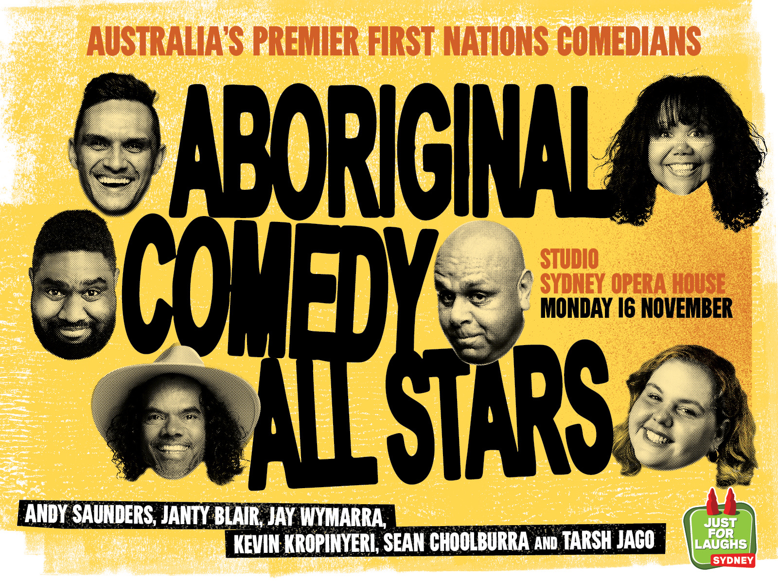 Andy Saunders, Janty Blair, Jay Wymarra, Kevin Kropinyeri, Sean Choolburra, Tarsh Jago - Aboriginal Comedy Allstars