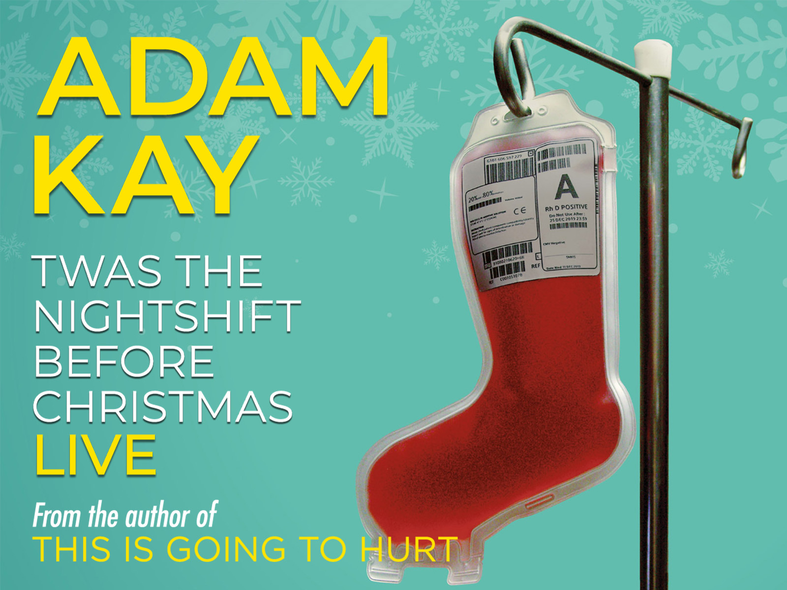 Adam Kay — Twas The Nightshift Before Christmas
