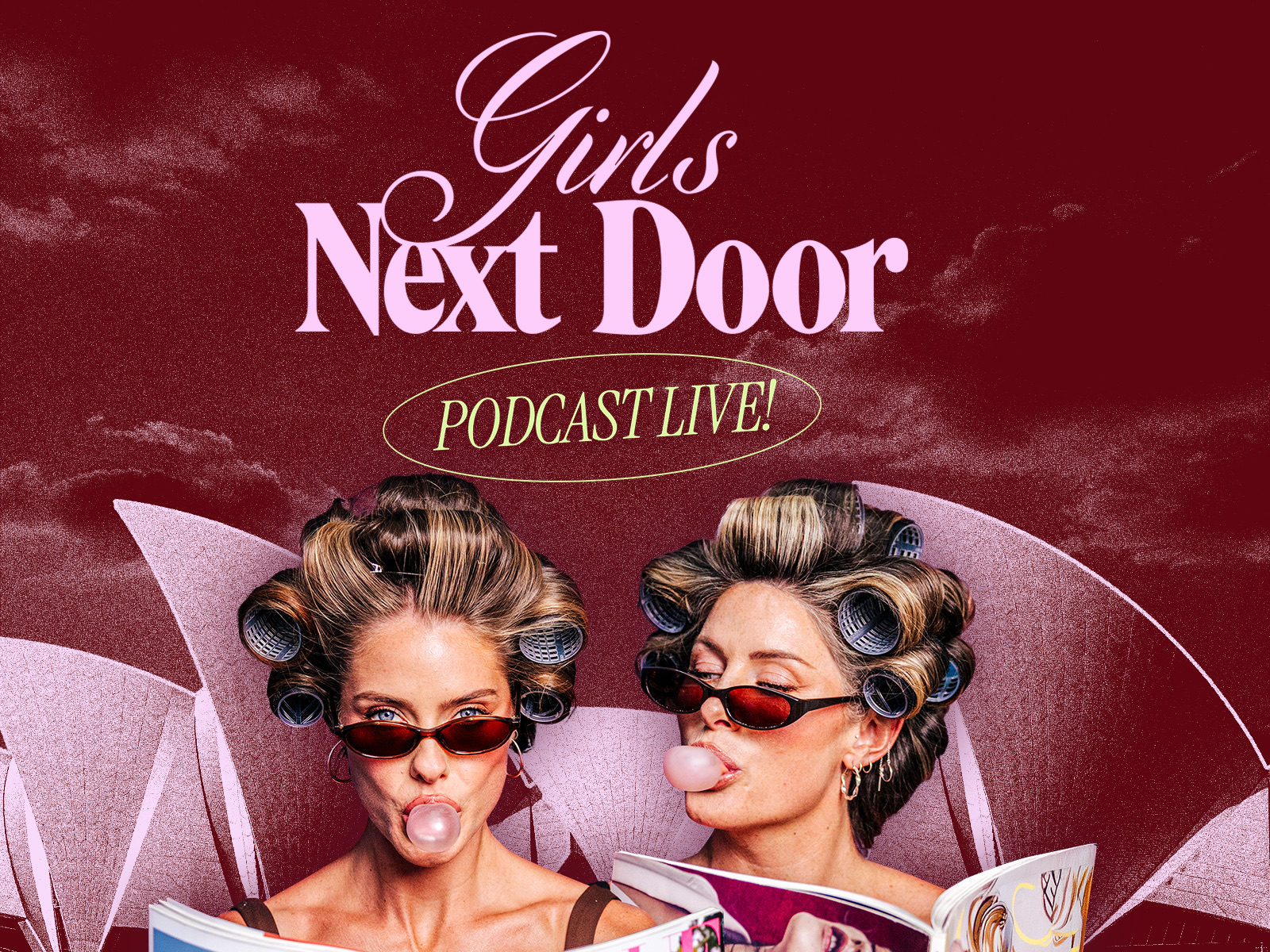 Girls Next Door - Girls Next Door: Podcast Live!