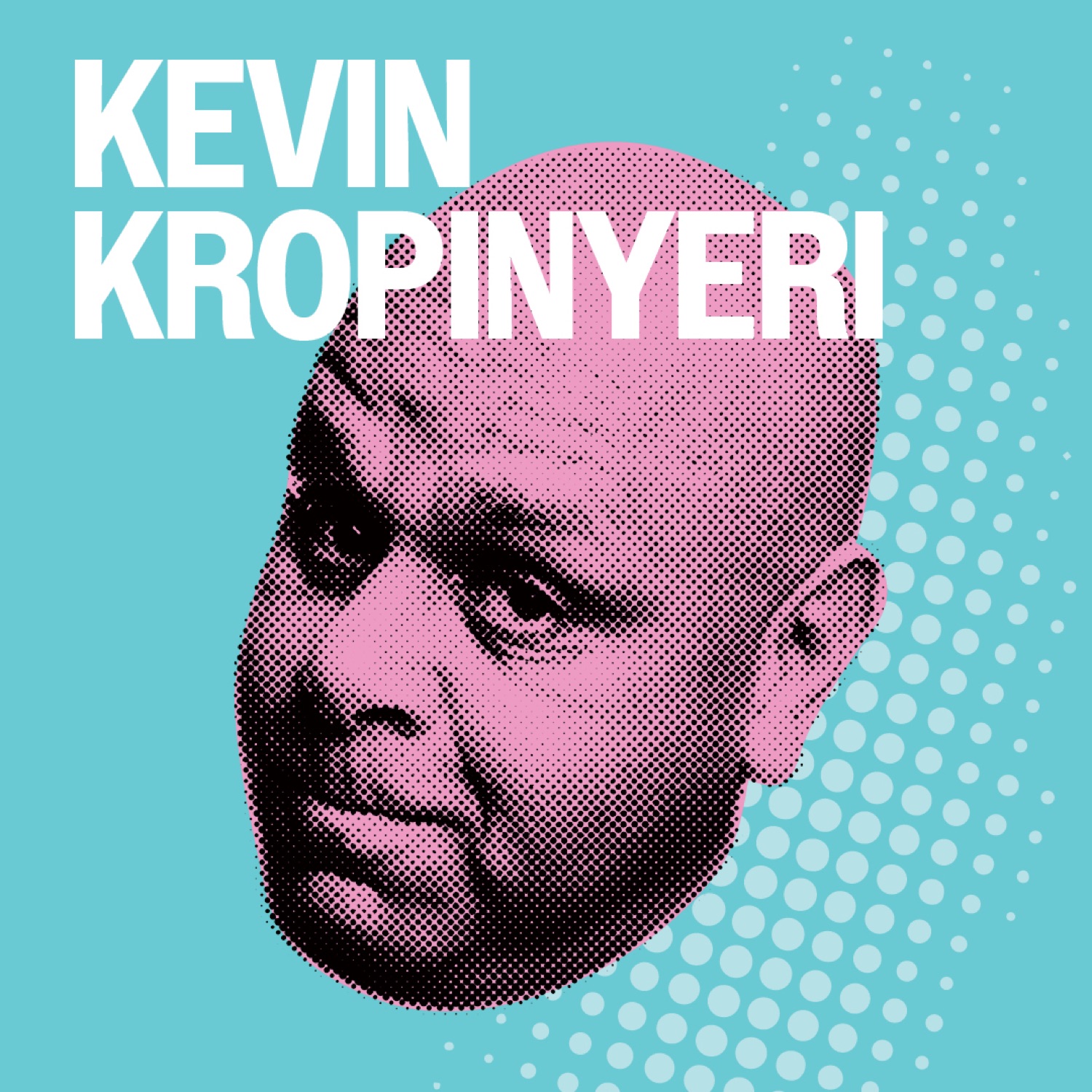 Kevin Kropinyeri
